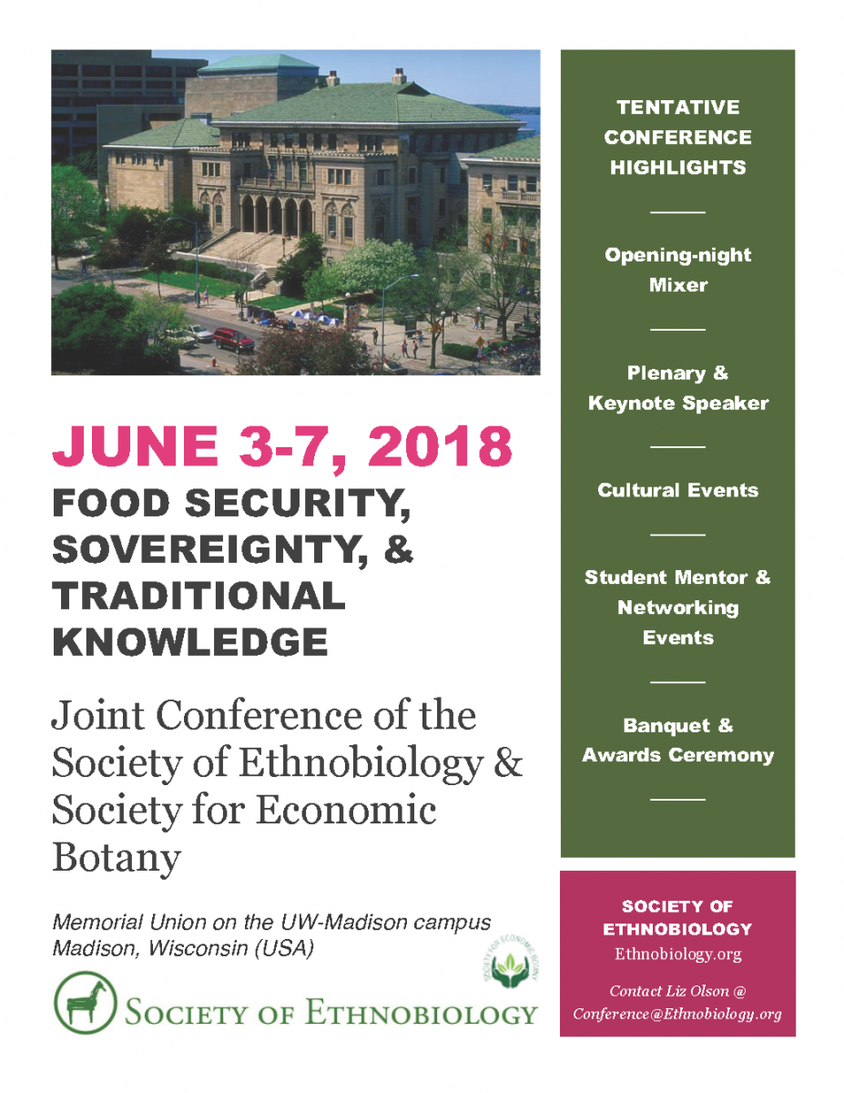 Joint Conference of the Society of Ethnobiology & Society for Economic Botany JUNE 3-­7, 2018